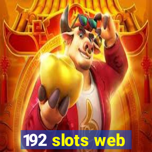 192 slots web